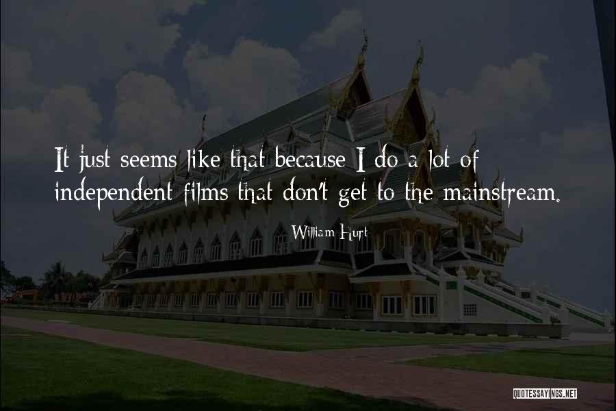 Supercolossality Quotes By William Hurt Supercolossality Quotes By William Hurt
