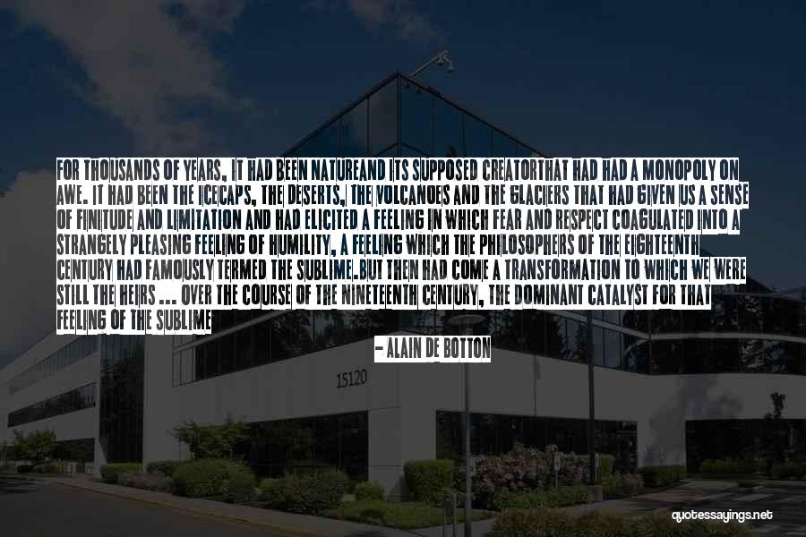 Supercomputers Quotes By Alain De Botton