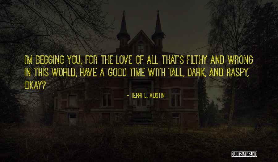 Supercontinent Columbia Quotes By Terri L. Austin Supercontinent Columbia Quotes By Terri L. Austin