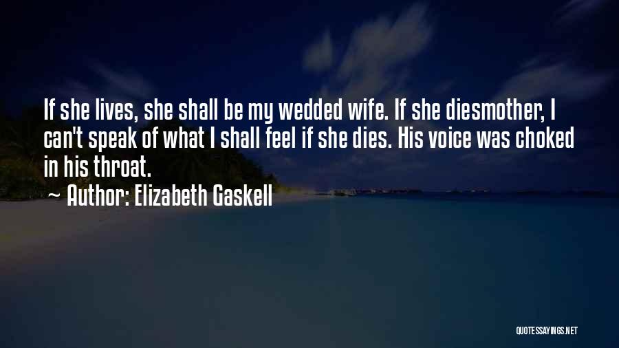 Supercooled Magnets Quotes By Elizabeth Gaskell