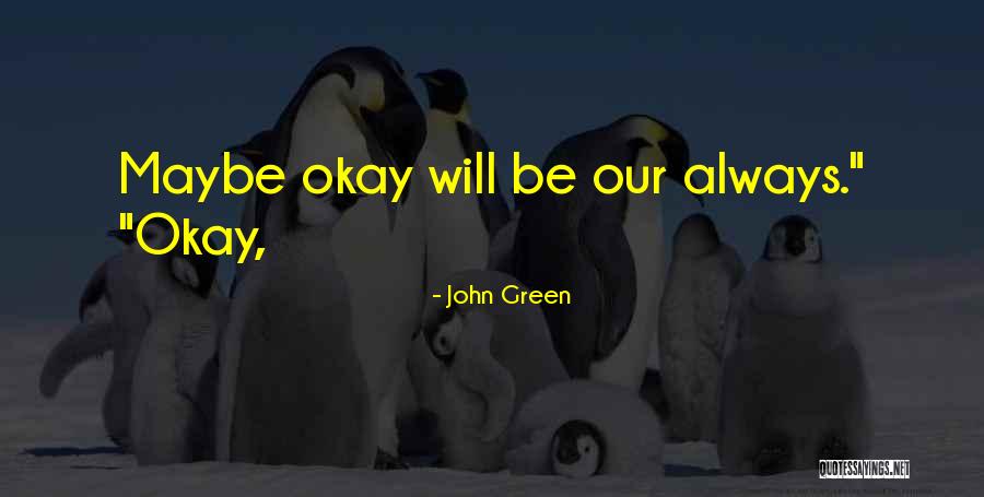 Supercoppa Italia Quotes By John Green Supercoppa Italia Quotes By John Green