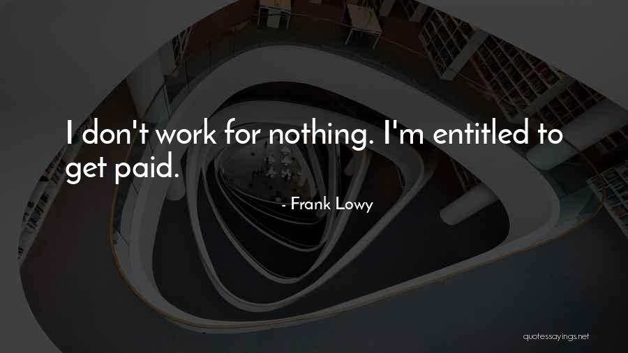 Supercritics Quotes By Frank Lowy Supercritics Quotes By Frank Lowy
