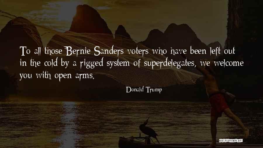 Superdelegates Quotes By Donald Trump Superdelegates Quotes By Donald Trump