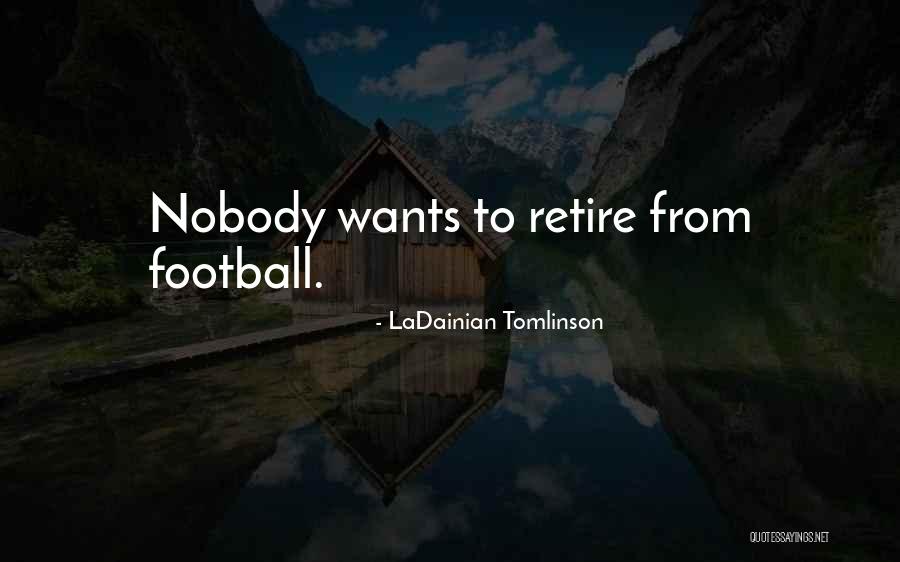 Superdelegates Quotes By LaDainian Tomlinson Superdelegates Quotes By LaDainian Tomlinson