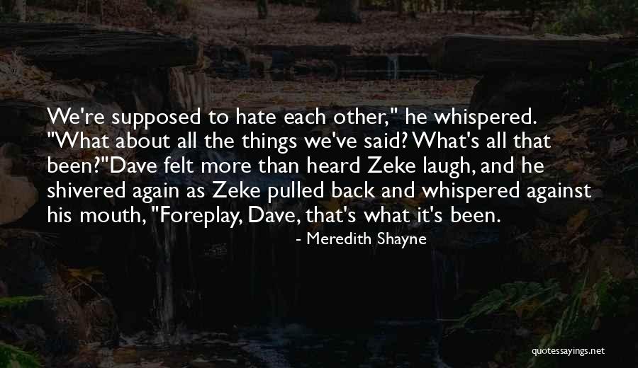 Superdelegates Quotes By Meredith Shayne Superdelegates Quotes By Meredith Shayne