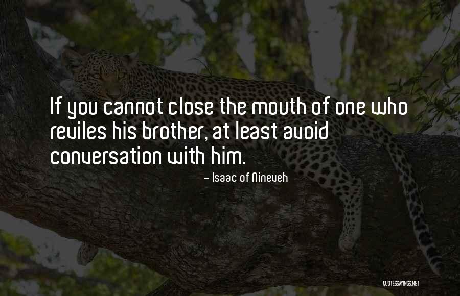 Superedi Quotes By Isaac Of Nineveh Superedi Quotes By Isaac Of Nineveh