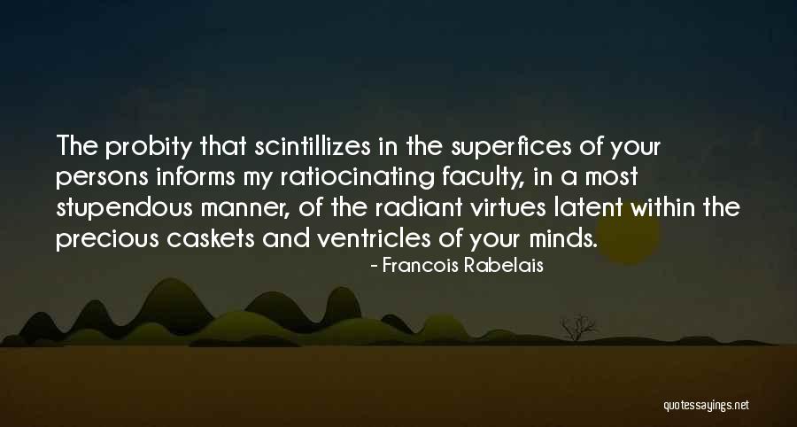Superfices Quotes By Francois Rabelais Superfices Quotes By Francois Rabelais
