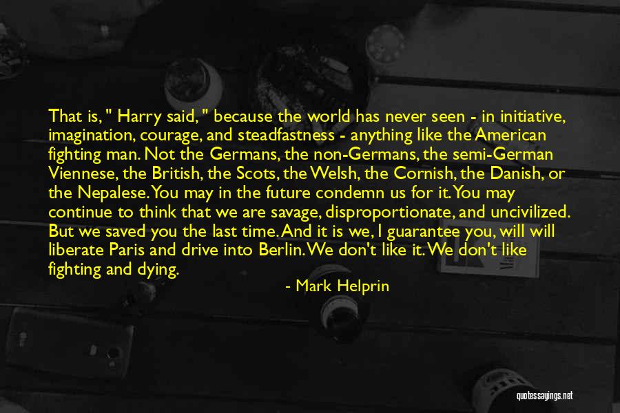 Superfices Quotes By Mark Helprin Superfices Quotes By Mark Helprin