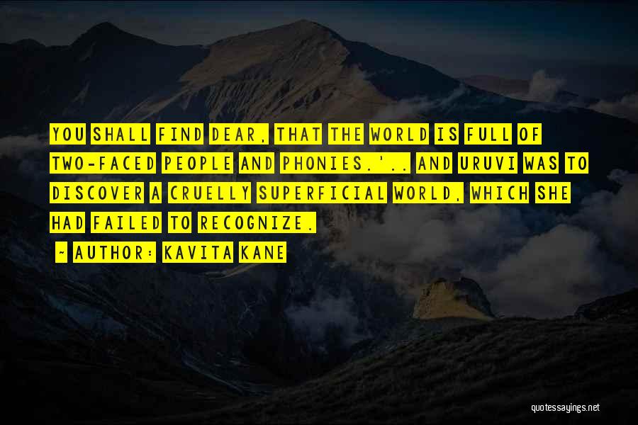 Superficial Life Quotes By Kavita Kane
