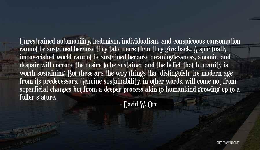 Superficial Quotes By David W. Orr Superficial Quotes By David W. Orr