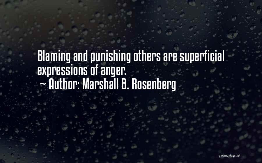 Superficial Quotes By Marshall B. Rosenberg
