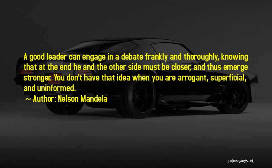 Superficial Quotes By Nelson Mandela