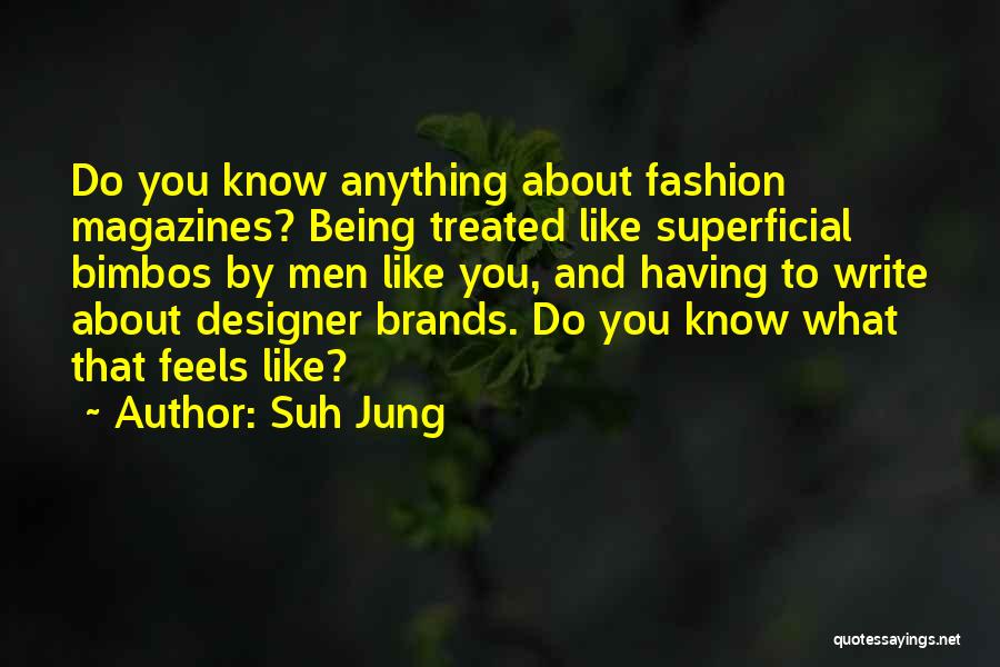 Superficial Quotes By Suh Jung