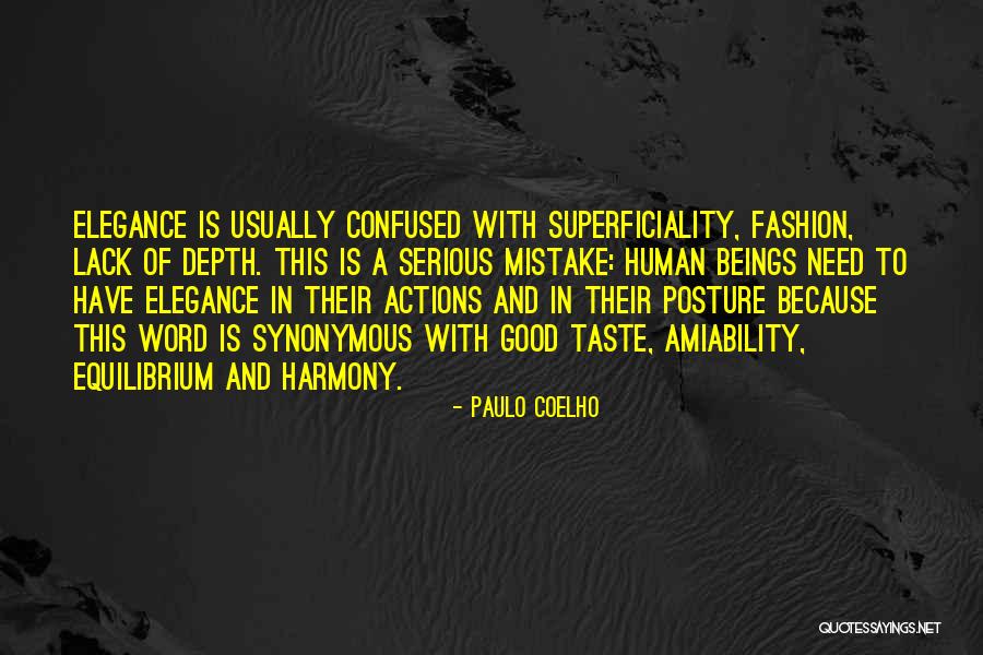 Superficiality Quotes By Paulo Coelho