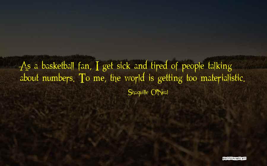 Superficie Esferica Quotes By Shaquille O'Neal Superficie Esferica Quotes By Shaquille O'Neal
