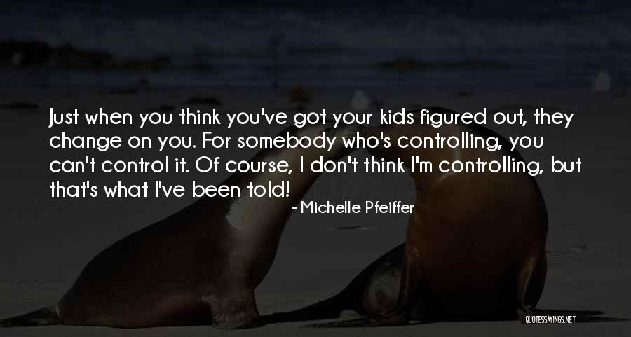 Superficie Quotes By Michelle Pfeiffer Superficie Quotes By Michelle Pfeiffer