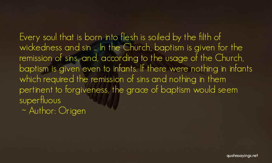 Superfluous Quotes By Origen