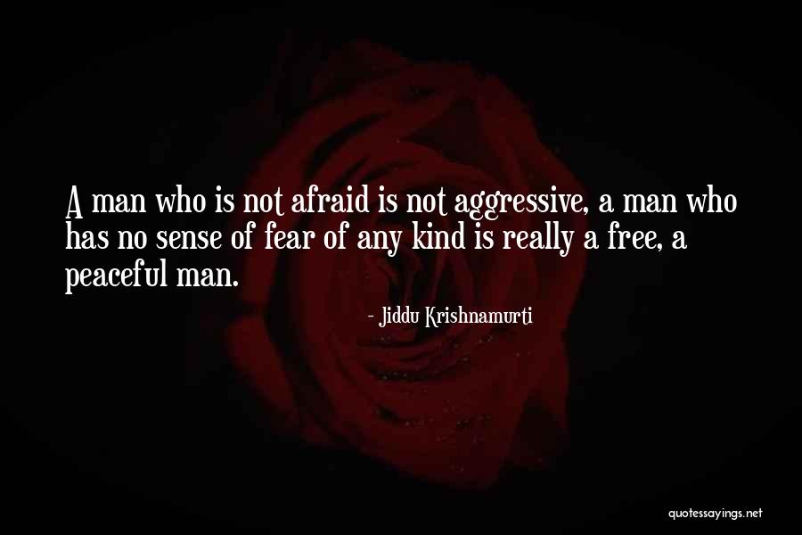 Superfreak Cant Touch Quotes By Jiddu Krishnamurti Superfreak Cant Touch Quotes By Jiddu Krishnamurti