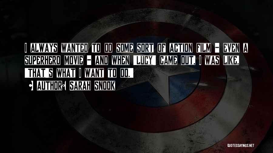 Superhero Movie Quotes By Sarah Snook