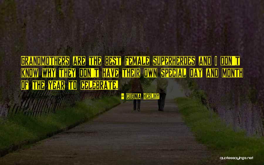 Superheroes And Love Quotes By Euginia Herlihy Superheroes And Love Quotes By Euginia Herlihy