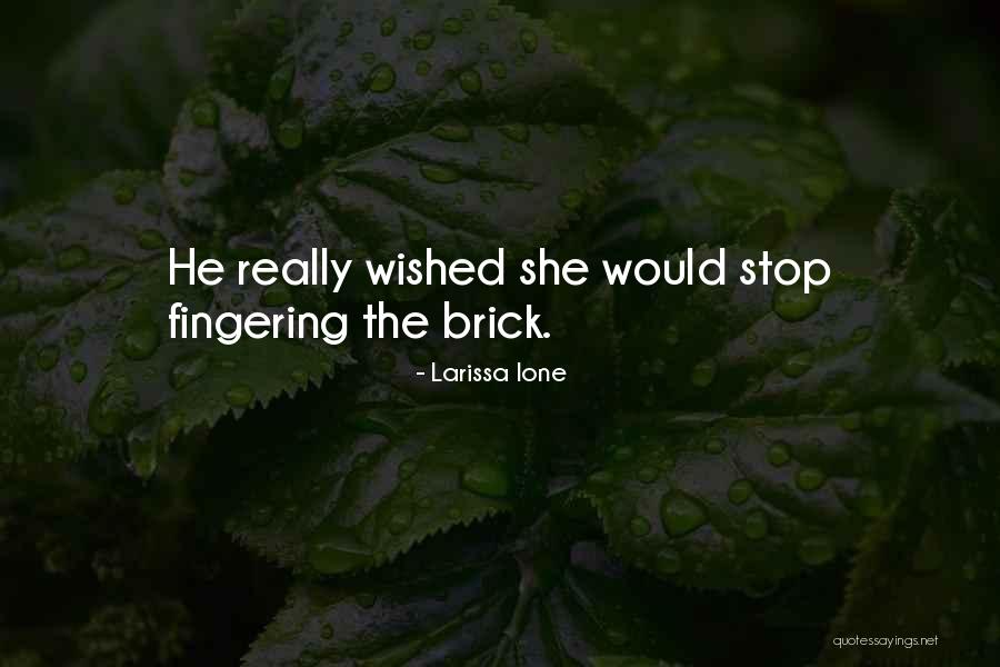 Superheroines Electrocuted Quotes By Larissa Ione Superheroines Electrocuted Quotes By Larissa Ione