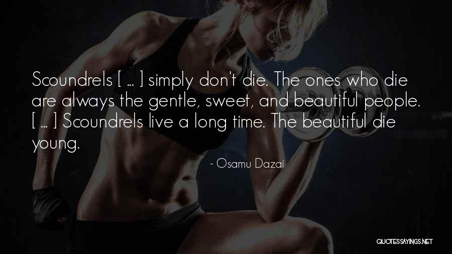 Superhuman Abilities Quotes By Osamu Dazai Superhuman Abilities Quotes By Osamu Dazai
