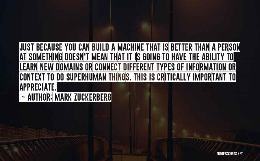 Superhuman Quotes By Mark Zuckerberg