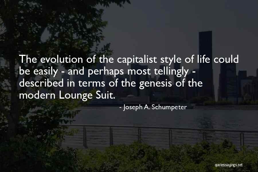 Superhumanization Quotes By Joseph A. Schumpeter Superhumanization Quotes By Joseph A. Schumpeter