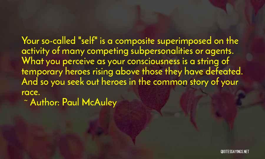 Superimposed Quotes By Paul McAuley