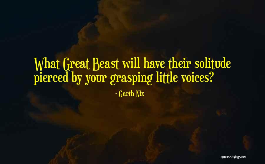 Superintendency Program Quotes By Garth Nix