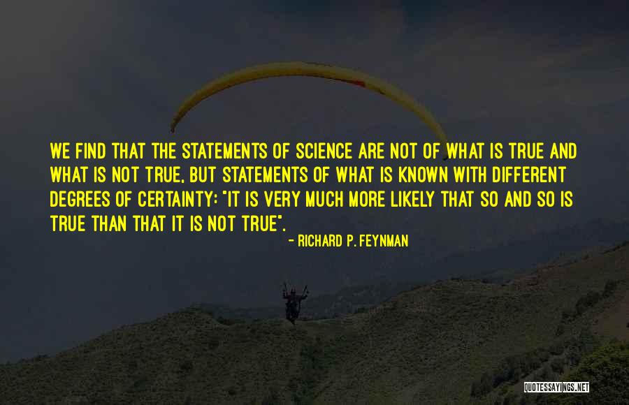 Superintendency Quotes By Richard P. Feynman Superintendency Quotes By Richard P. Feynman