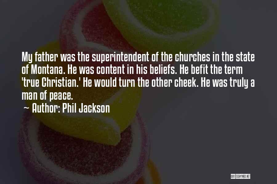 Superintendent Quotes By Phil Jackson