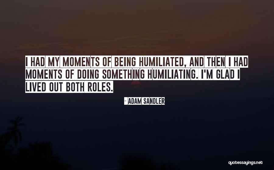 Superintendents Conference Quotes By Adam Sandler Superintendents Conference Quotes By Adam Sandler