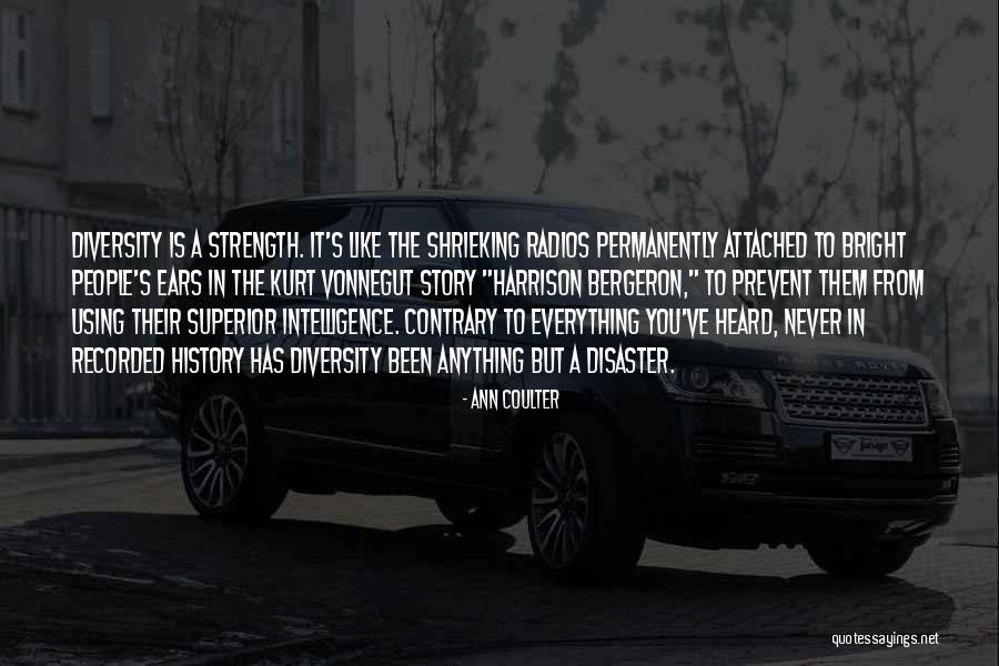 Superior Intelligence Quotes By Ann Coulter Superior Intelligence Quotes By Ann Coulter