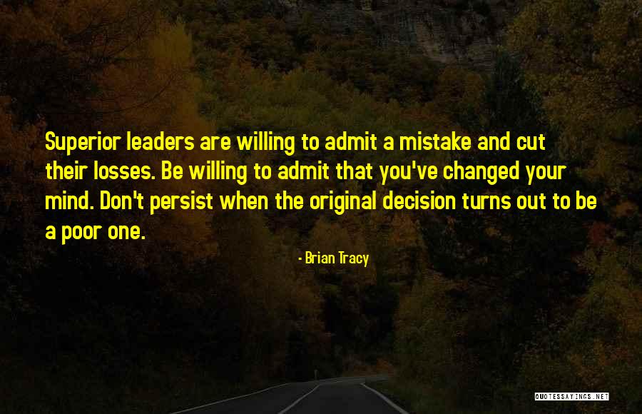 Superior Mind Quotes By Brian Tracy