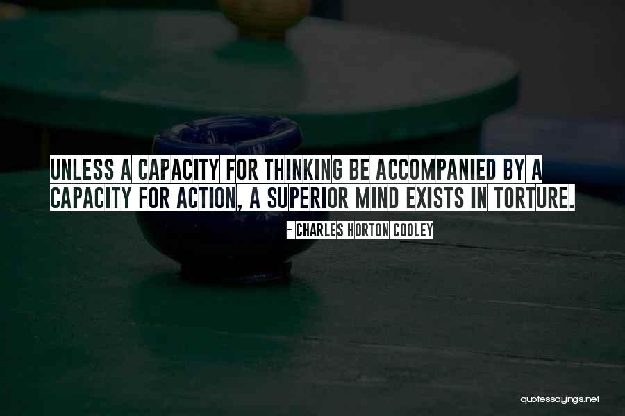 Superior Mind Quotes By Charles Horton Cooley