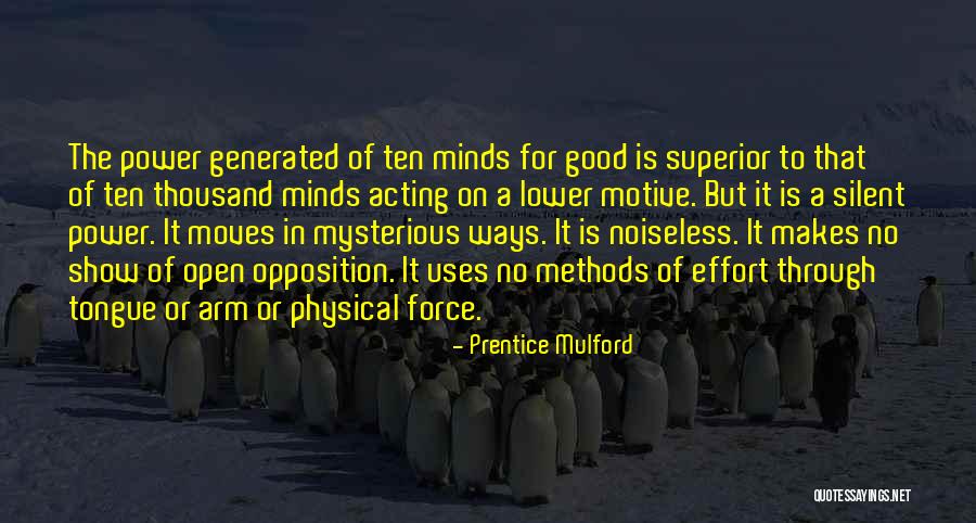 Superior Mind Quotes By Prentice Mulford