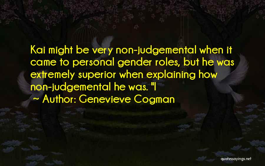 Superior Quotes By Genevieve Cogman