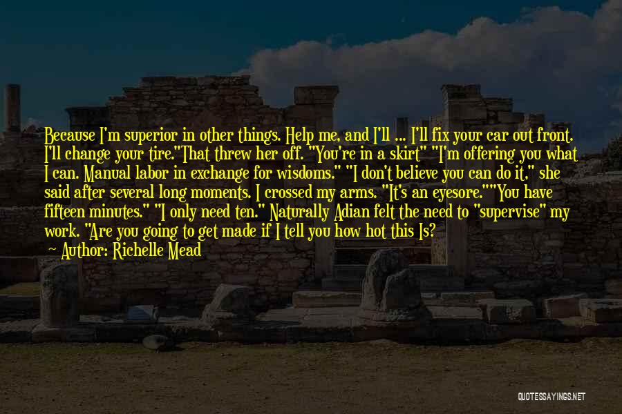 Superior Quotes By Richelle Mead