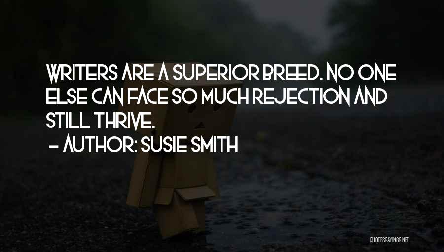 Superior Quotes By Susie Smith