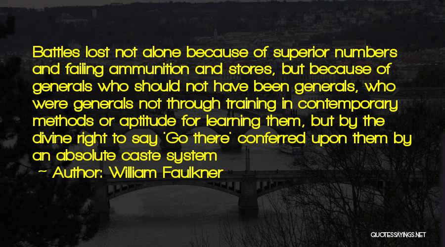 Superior Quotes By William Faulkner