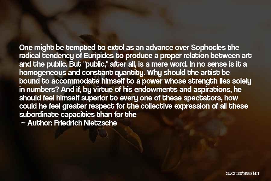 Superior Subordinate Quotes By Friedrich Nietzsche