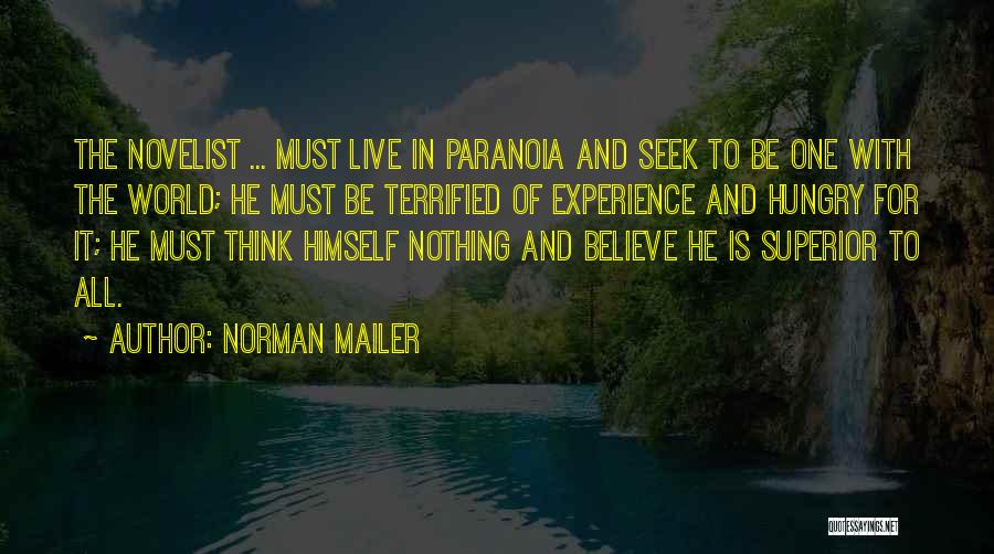 Superior Thinking Quotes By Norman Mailer Superior Thinking Quotes By Norman Mailer
