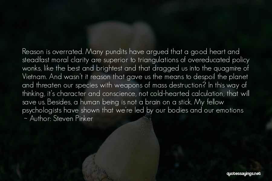 Superior Thinking Quotes By Steven Pinker Superior Thinking Quotes By Steven Pinker