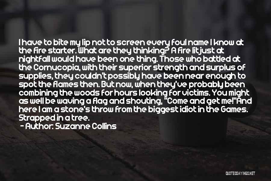 Superior Thinking Quotes By Suzanne Collins Superior Thinking Quotes By Suzanne Collins