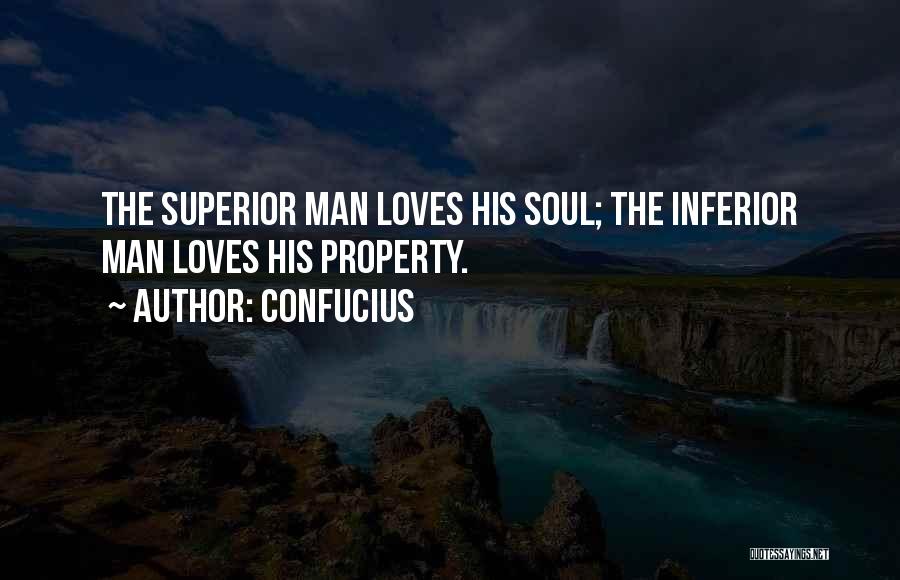 Superior Vs Inferior Quotes By Confucius