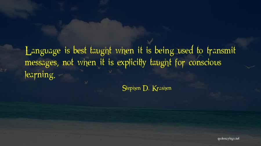Superior Welding Quotes By Stephen D. Krashen Superior Welding Quotes By Stephen D. Krashen