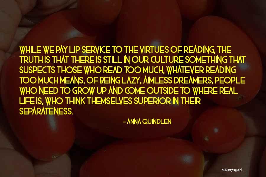 Superior Well Service Quotes By Anna Quindlen Superior Well Service Quotes By Anna Quindlen