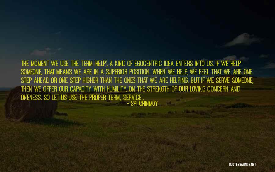Superior Well Service Quotes By Sri Chinmoy Superior Well Service Quotes By Sri Chinmoy