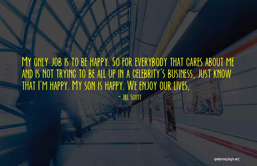 Superioridad De Las Razas Quotes By Jill Scott Superioridad De Las Razas Quotes By Jill Scott